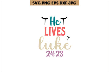 he lives Luke 24:23