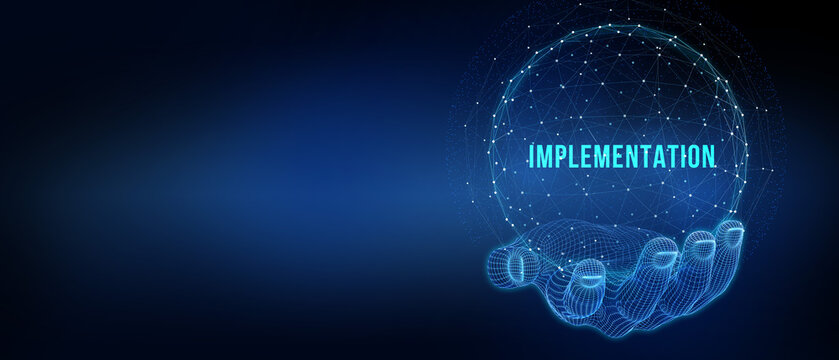 IMPLEMENTATION, web technology concept.  Business, Technology, Internet and network concept. 3d illustration