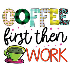 Coffee Sublimation Design