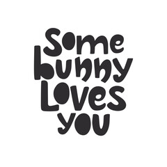 Bunny loves you handlettering isolated on white.