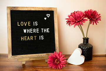 Letterboard, Love is where the heart is