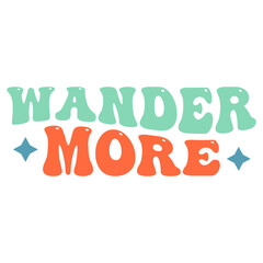 Fototapeta premium Retro Adventure T-shirt Design, Wavy Vector