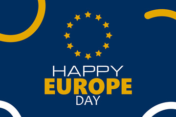 Europe Day. Annual public holiday in May. Is the name of two annual observance days - 5 May by the Council of Europe and 9 May by the European Union
