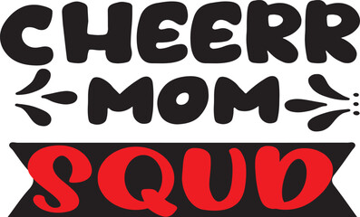Cheerr mom squd