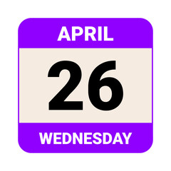 26 April, Wednesday. Date template. Useful design for calendar or event promotion. Vector illustration EPS 10 File.