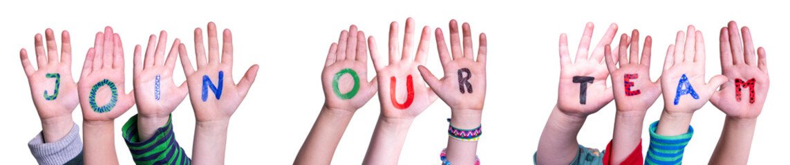 Children Hands Building Word Join Our Team, Isolated Background