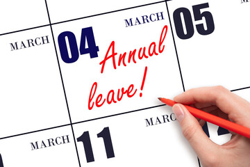 Hand writing the text ANNUAL LEAVE and drawing the sun on the calendar date March 4