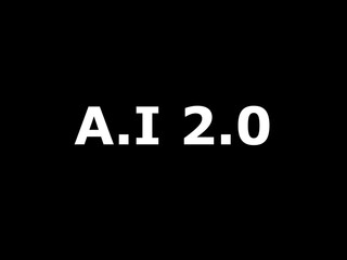 A.I 2.0