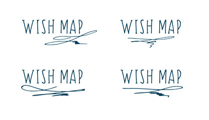 Wish map. Set of inscriptions with monograms. Handwritten text. Calligraphy style. Hand drawn lettering. Vector isolated on white background.