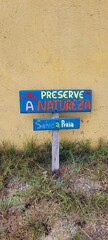 placa com mensagem preserve a natureza