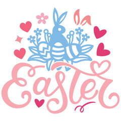 Easter T-shirt And SVG Design. Easter SVG for Cricut and Silhouette Crafters. Easter quotes eps files, Easter Vector EPS Editable File.