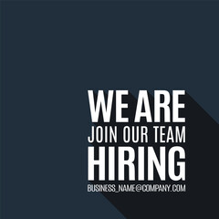 We Are Hiring. Big fonts in fullscreen. Isolated Object. The business concept of search and recruitment. Blue colors. Template Text Box Design. Vector Illustration.
