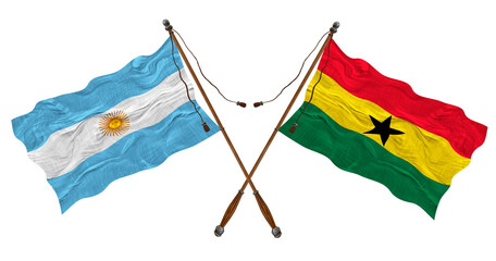 National flag of Ghana and Argentina. Background for designers