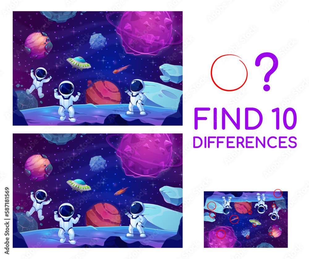 Poster Find ten differences. Cartoon astronauts in outer space on planet surface. Objects matching quiz, difference spotting game vector worksheet with funny astronaut personage in space, UFO spaceship
