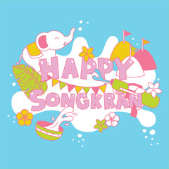 Happy Songkran Day. Colorful doodle for Thailand water festival. 