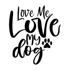 Love Me Love My Dog
