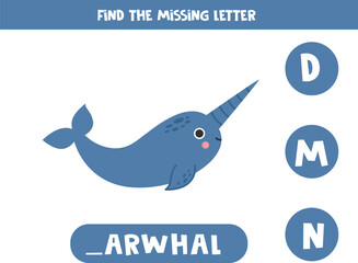 Find missing letter with cartoon narwhal. Spelling worksheet.