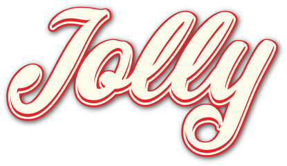 Digitally generated image of white jolly text banner with red border against white background