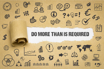 Do more than is required	