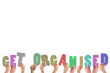 Hands holding colorful words get organised 