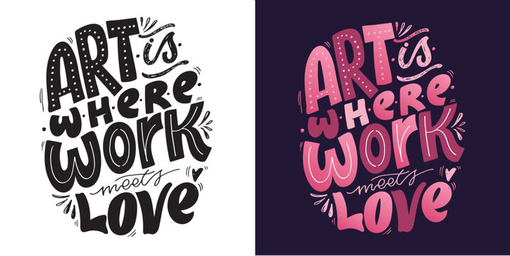 Cute hand drawn doodle lettering postcard about life. T-shirt design, mug print.