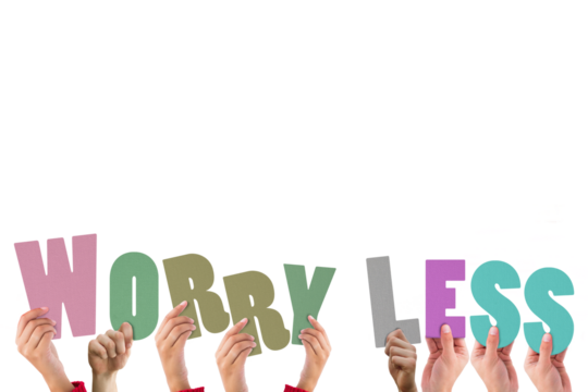 Cropped hands holding colorful words worry less 