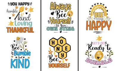 Naklejka premium Bee Quotes PNG Sublimation Bundle, T-Shirt Design, Mug Design.