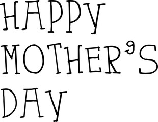Close-up of mothers day text