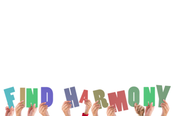 Cropped hands holding colorful words find harmony 