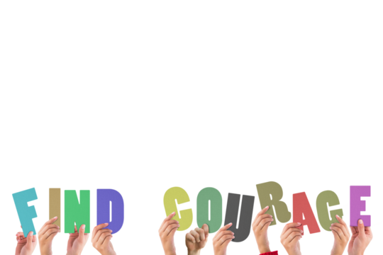 Cropped hands holding colorful words find courage - Powered by Adobe