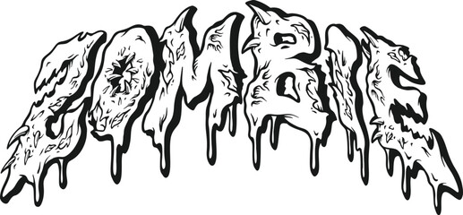 Horror lettering zombie word dripping typography illustrations monochrome vector for your work logo, merchandise t-shirt, stickers and label designs, poster, greeting cards advertising business