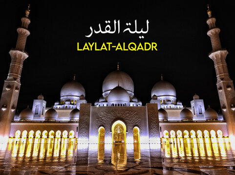Laylat al-qadr Ramadan Night for Muslims