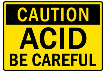 Acid chemical warning sign and labels be careful