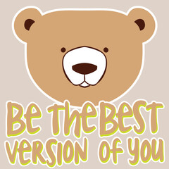 teddy bear with slogan, cute drawing, vector graphic design for t-shirt, anime