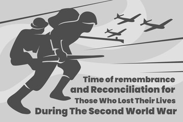 Illustration vector graphic of time of remembrance and reconciliation for those who lost their lives during the second world war. Good for poster