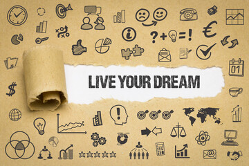 Live Your Dream	