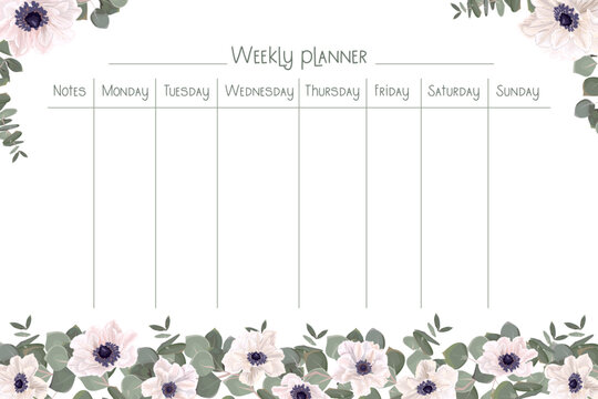Vector template for planning the week. White anemones, green eucalyptus.  - Powered by Adobe