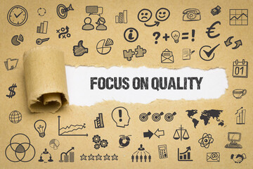 Focus on Quality	