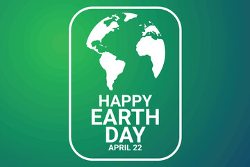 Happy Earth Day. April 22. Holiday concept. Template for background, banner, card, poster with text inscription. Vector illustration.