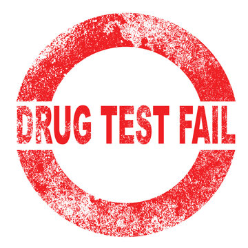 Drug Test Fail Round Rubber Ink Stamp