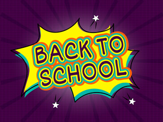 Back to School pop art vector illustration for school supplies and shopping.