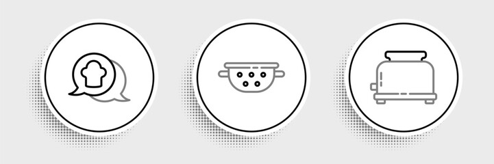 Obraz premium Set line Toaster, Chef hat in speech bubble and Kitchen colander icon. Vector