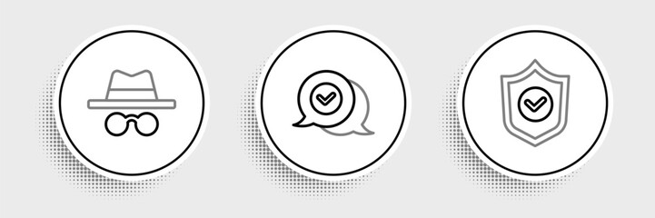 Set line Shield with check mark, Incognito mode and Check in speech bubble icon. Vector