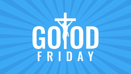 Good Friday banner design of Jesus Christ Crucifixion. Social media banner for good Friday. Blue Good friday website banner design and has space to write. Good Friday Background Design. 
