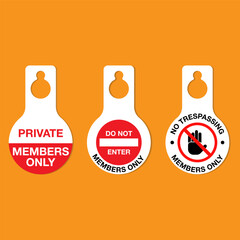 Members Only Sign and Door Handle. Vector of private service label for doorknob. Do not disturb sign. Eps10 vector illustration.