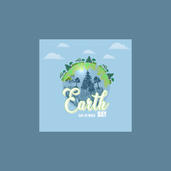 Earth day poster. with the earth day lettering, planets, and green leaves