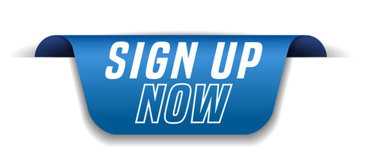 Colorful vector flat design banner sign up now. This sign is well adapted for web design.