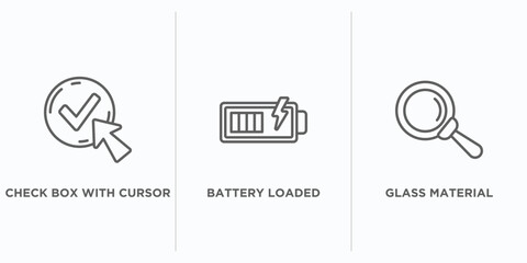 user interface outline icons set. thin line icons such as check box with cursor, battery loaded, glass material vector. linear icon sheet can be used web and mobile