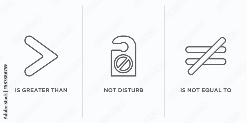 Poster signs outline icons set. thin line icons such as is greater than, not disturb, is not equal to vecto