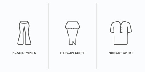 clothes outline icons set. thin line icons such as flare pants, peplum skirt, henley shirt vector. linear icon sheet can be used web and mobile